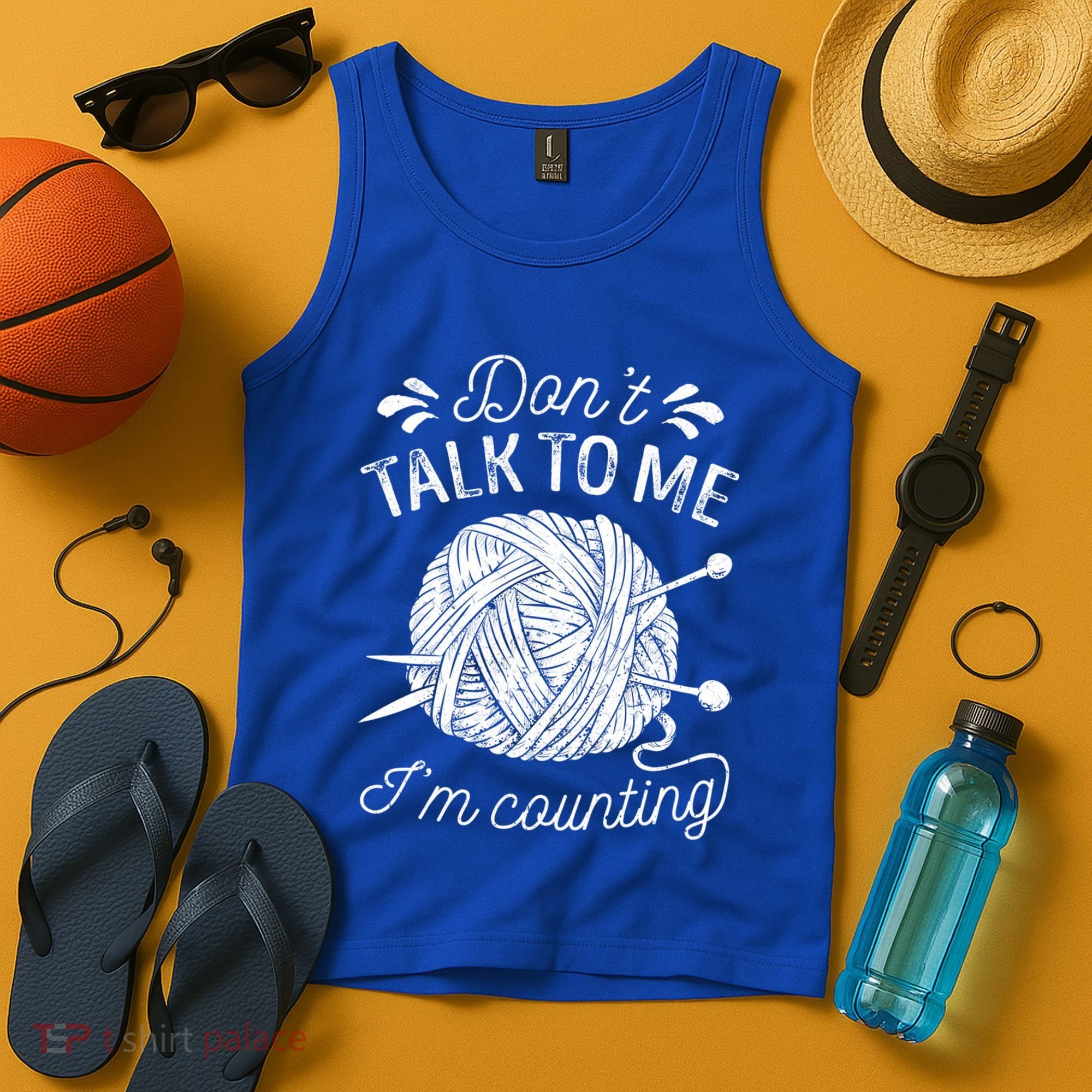 Don't Talk To Me I'm Counting Knitting Lover Knitters Gift Tank Top
