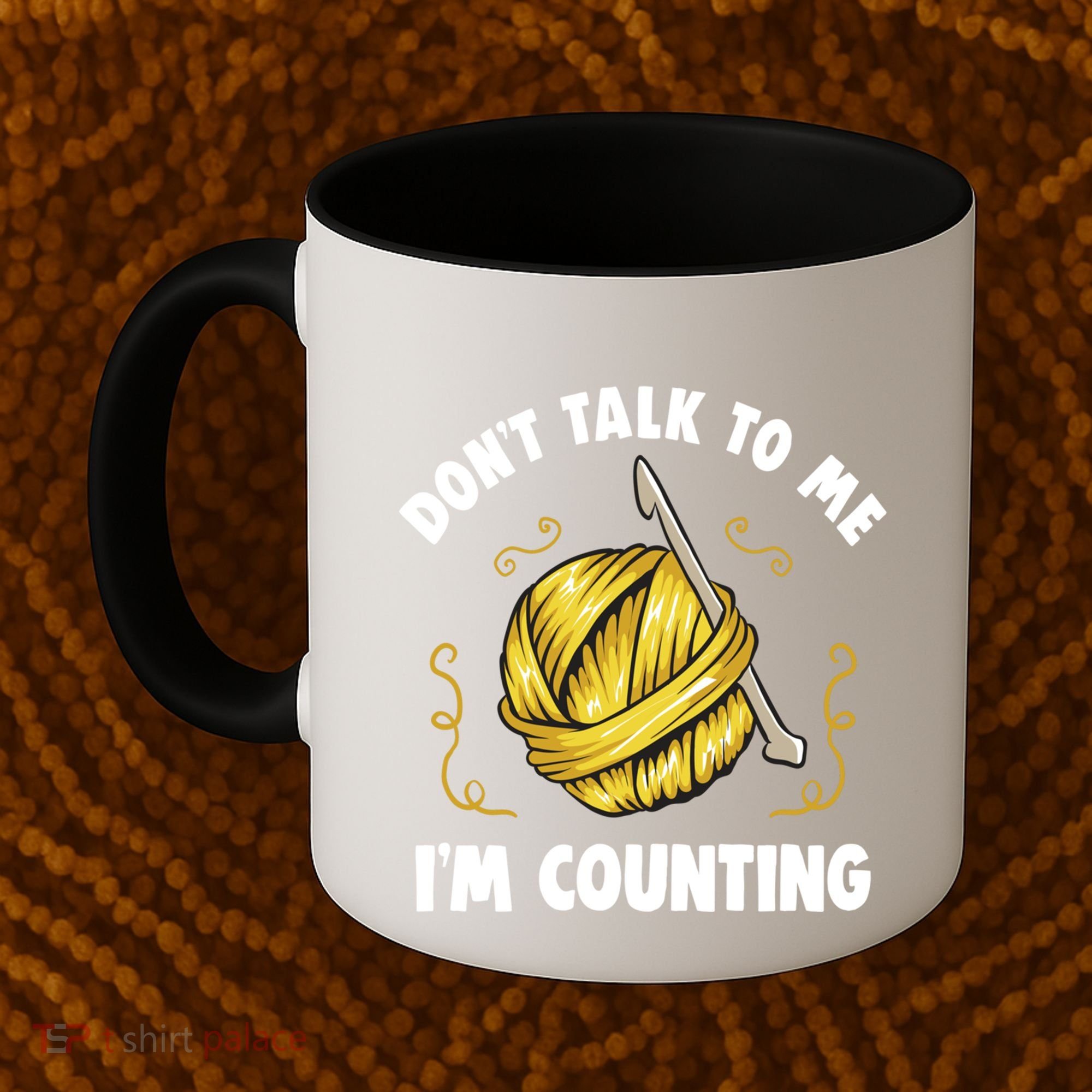 Don't Talk To Me I'm Counting Funny Knitting Crocheting Gift Coffee Mug