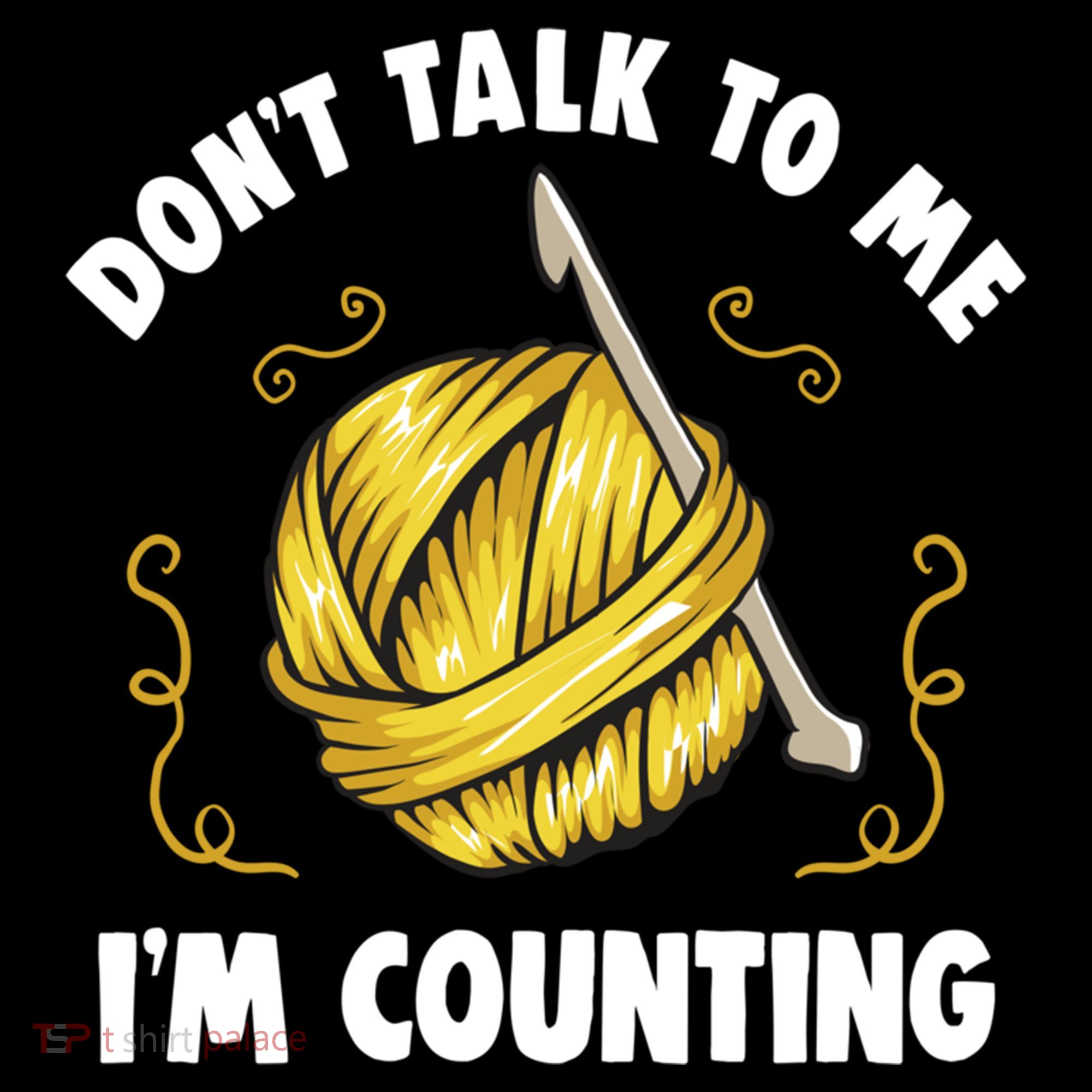 Don't Talk To Me I'm Counting Funny Knitting Crocheting Gift Coffee Mug