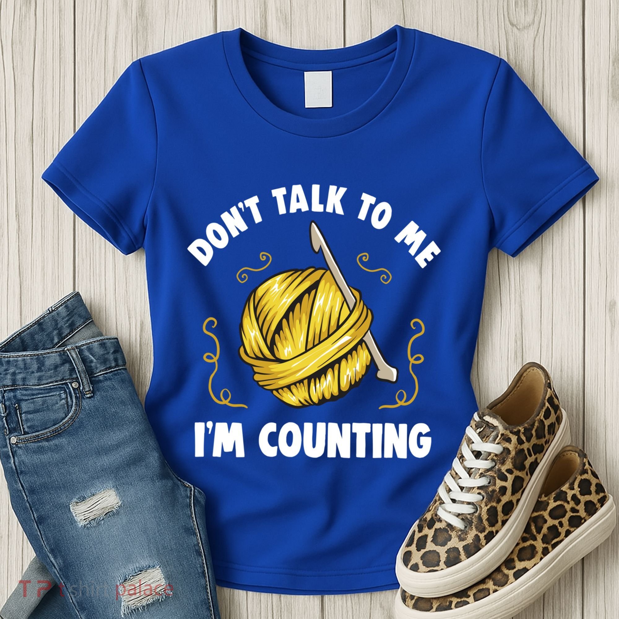 Don't Talk To Me I'm Counting Funny Knitting Crocheting Gift Women's T-Shirt