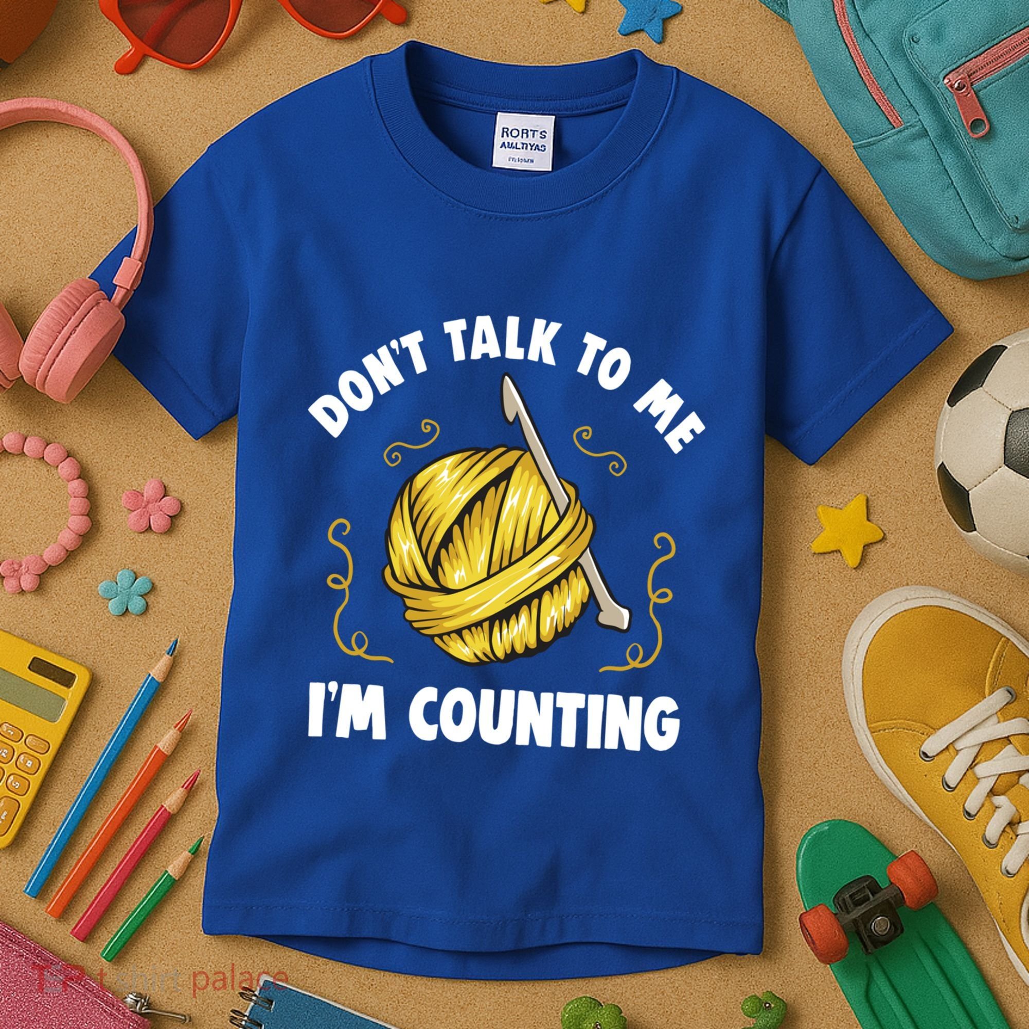 Don't Talk To Me I'm Counting Funny Knitting Crocheting Gift Kids T-Shirt