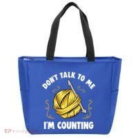 Don't Talk To Me I'm Counting Funny Knitting Crocheting Gift Tote Bag thumb 0