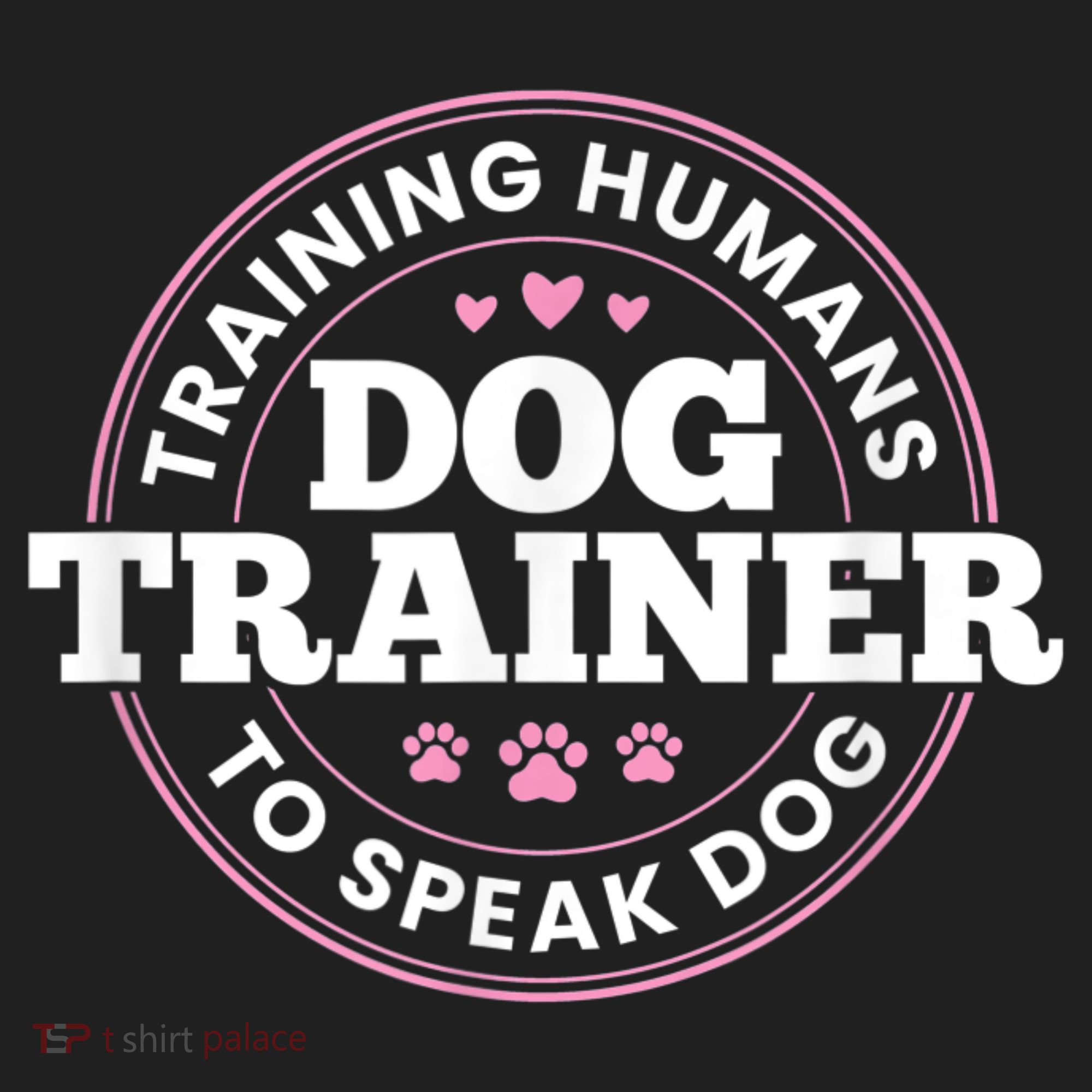 Dog Trainer Training Humans To Speak Dog Cute Funny Trainer Tumbler
