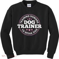 Dog Trainer Training Humans To Speak Dog Cute Funny Trainer Kids Sweatshirt thumb 0