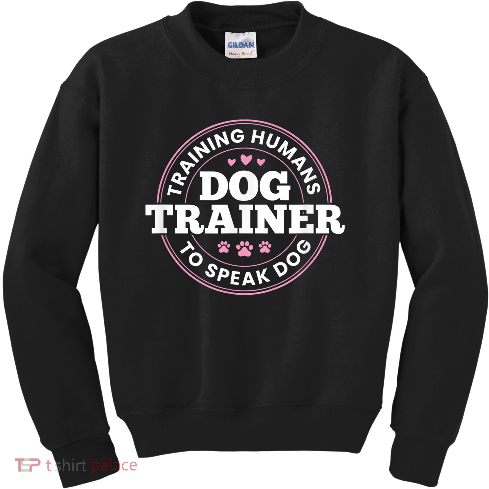 Dog Trainer Training Humans To Speak Dog Cute Funny Trainer Kids Sweatshirt