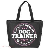 Dog Trainer Training Humans To Speak Dog Cute Funny Trainer Tote Bag thumb 0