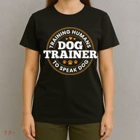 Dog Trainer Training Humans To Speak Dog Funny Trainer T-Shirt thumb 4