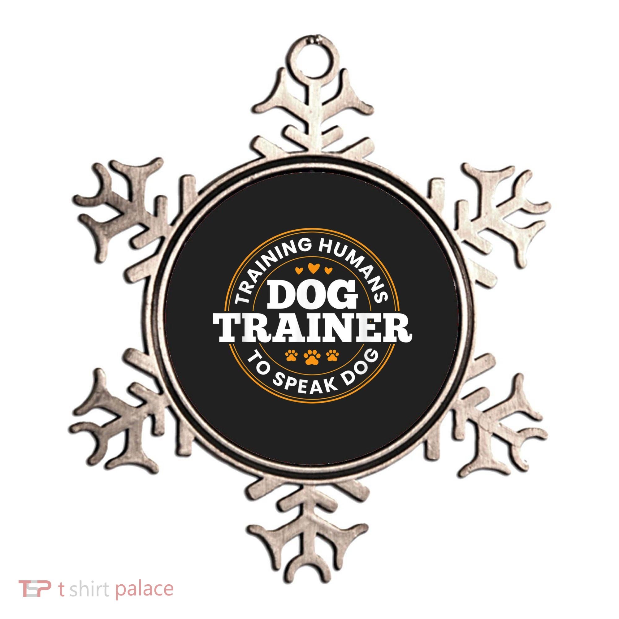 Dog Trainer Training Humans To Speak Dog Funny Trainer Ornament