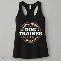 Dog Trainer Training Humans To Speak Dog Funny Trainer Women's Tank Top thumb 3