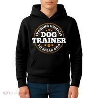 Dog Trainer Training Humans To Speak Dog Funny Trainer Kids Hoodie thumb 4