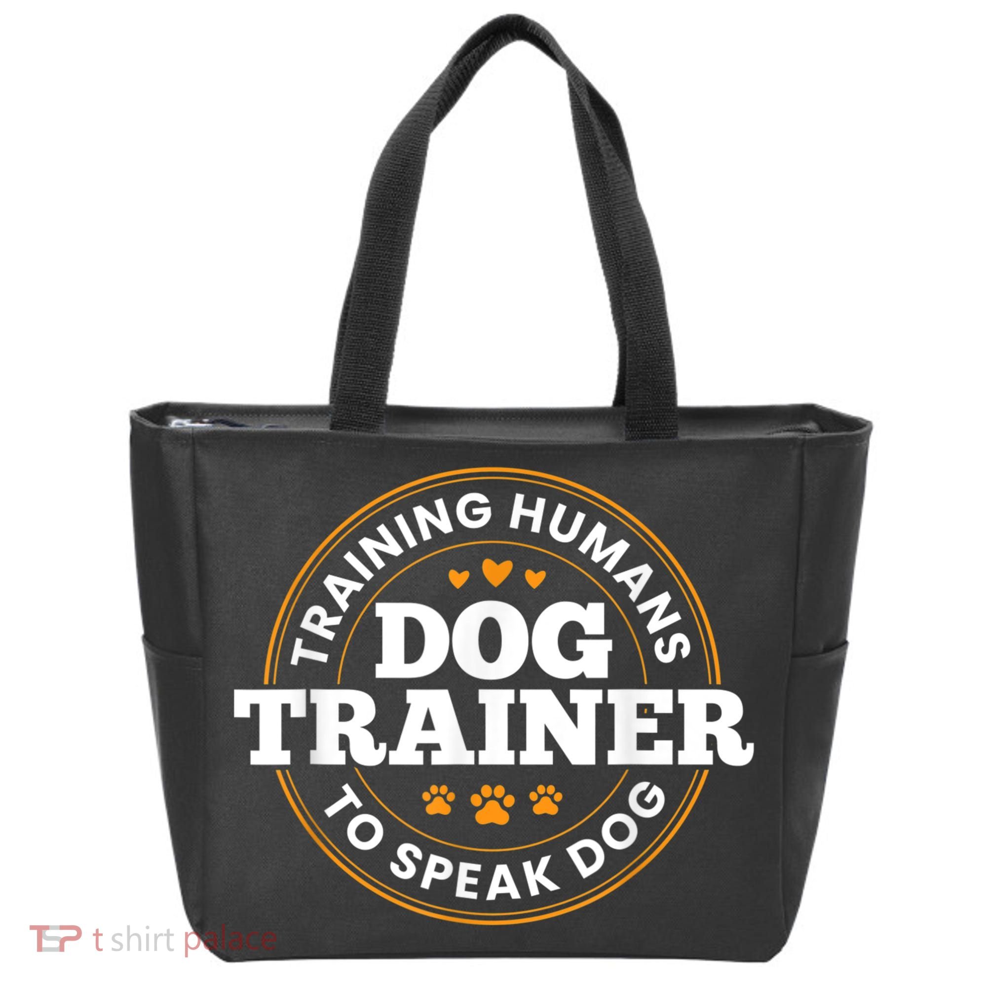 Dog Trainer Training Humans To Speak Dog Funny Trainer Tote Bag