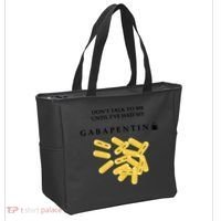 DonT Talk To Me Until IVe Had My Gabapentin Tote Bag thumb 2
