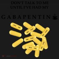 DonT Talk To Me Until IVe Had My Gabapentin Tote Bag thumb 4
