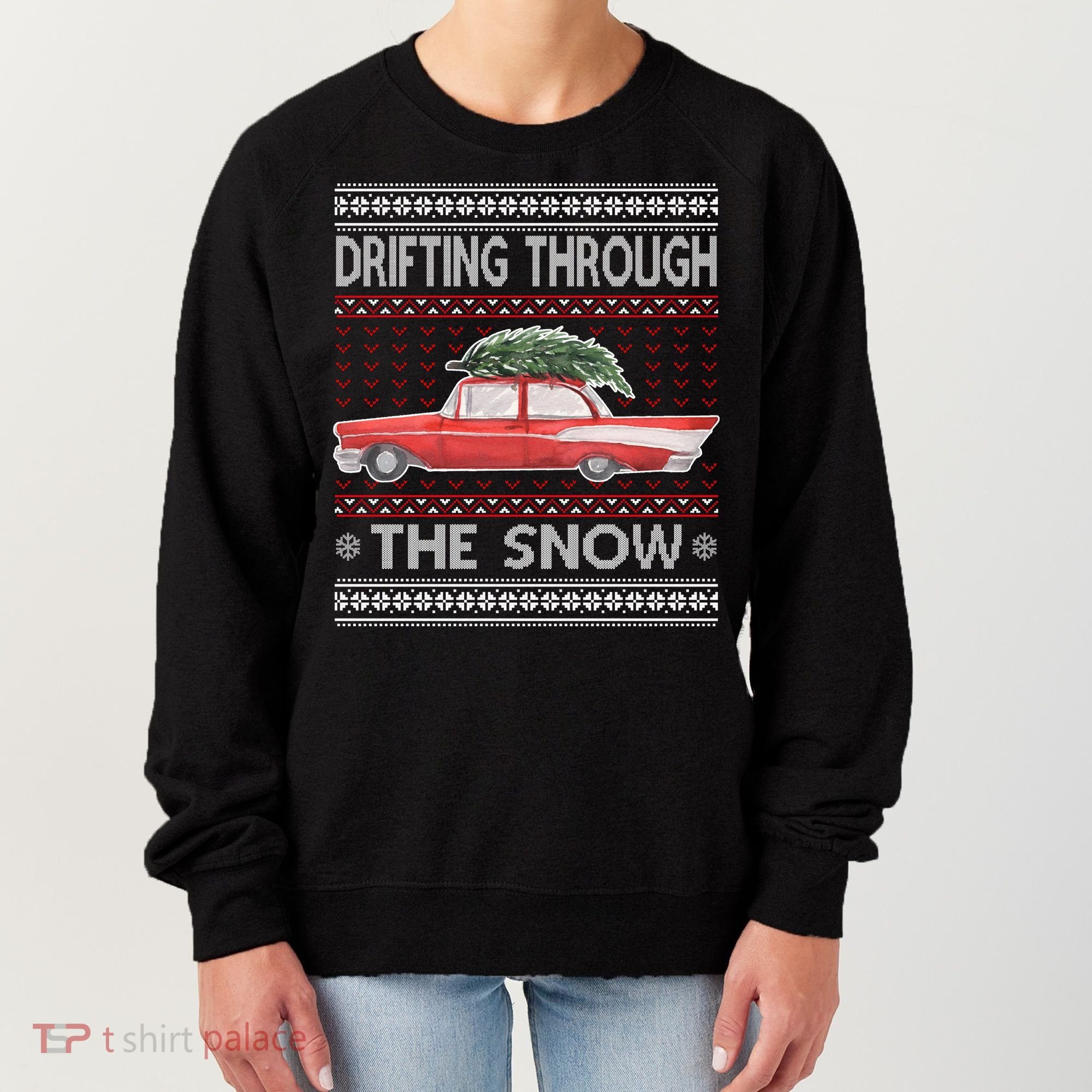 Drifting Through The Snow Ugly Christmas Sweater Women's Sweatshirt