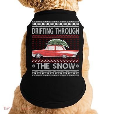 Drifting Through The Snow Ugly Christmas Sweater Doggie Tank
