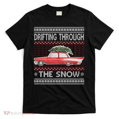 Drifting Through The Snow Ugly Christmas Sweater T-Shirt