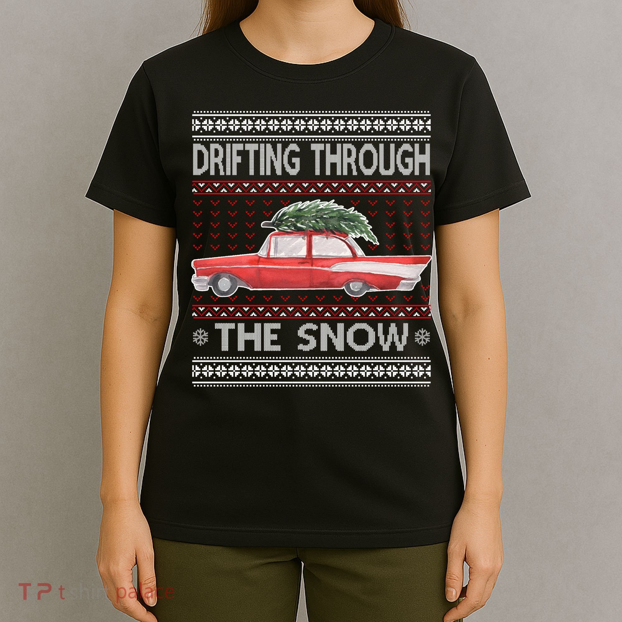 Drifting Through The Snow Ugly Christmas Sweater T-Shirt