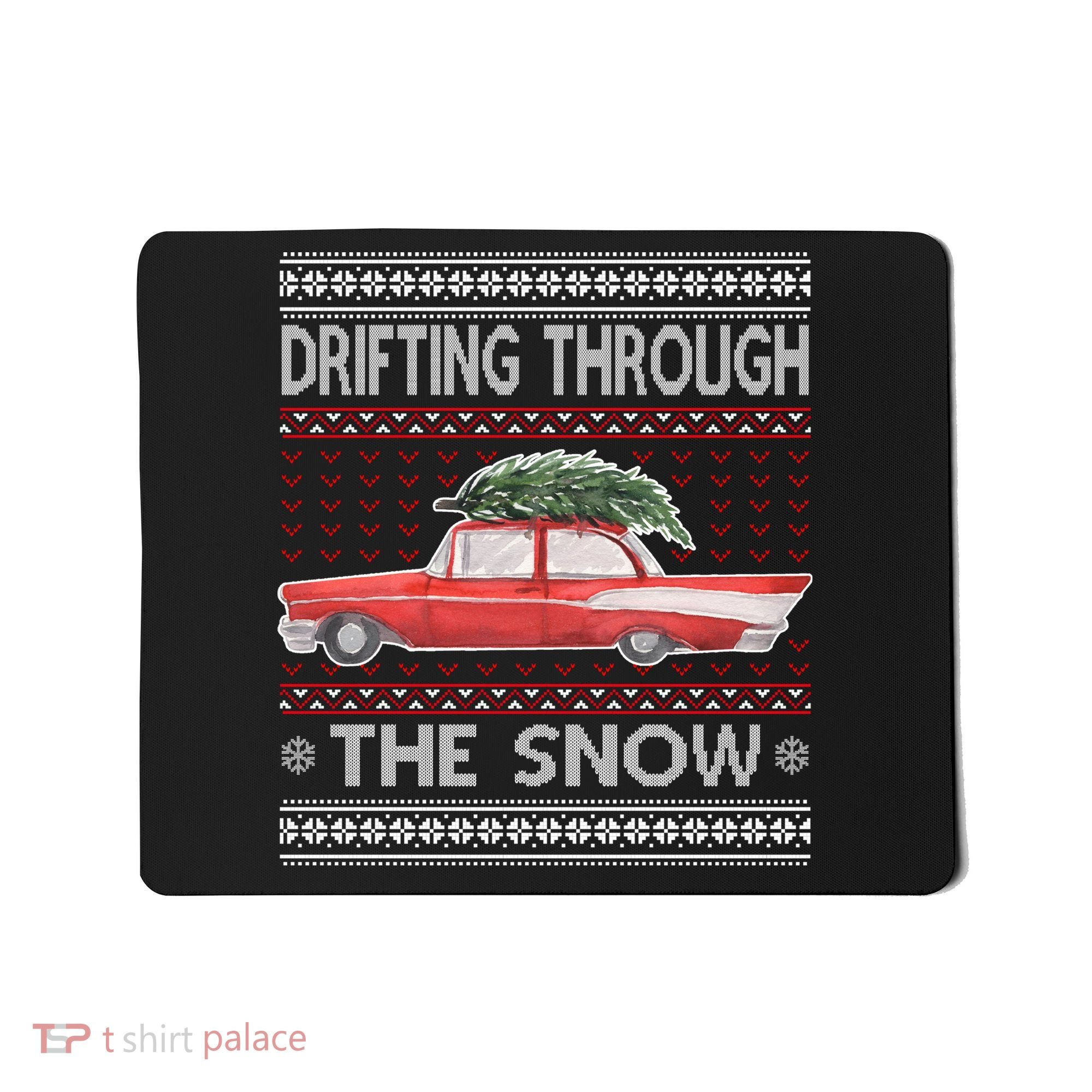 Drifting Through The Snow Ugly Christmas Sweater Mousepad