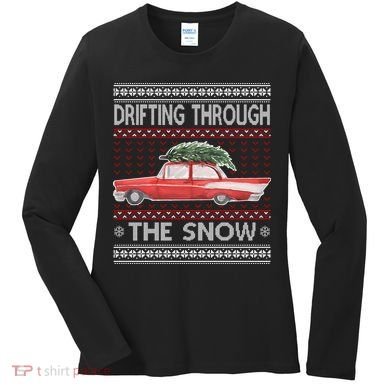Drifting Through The Snow Ugly Christmas Sweater Women's Long Sleeve Shirt