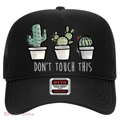 Don't Touch This Funny Cactus Hat