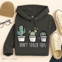 Don't Touch This Funny Cactus Hoodie thumb 4