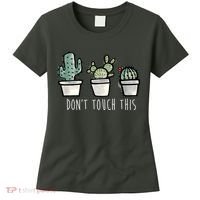 Don't Touch This Funny Cactus Women's T-Shirt thumb 0