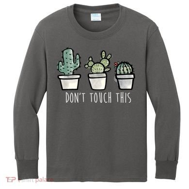 Don't Touch This Funny Cactus Kids Long Sleeve Shirt