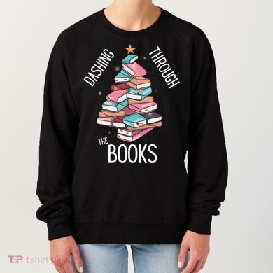 Dashing Through The Books Lover Christmas Tree Xmas Bookish Gift Women's Sweatshirt