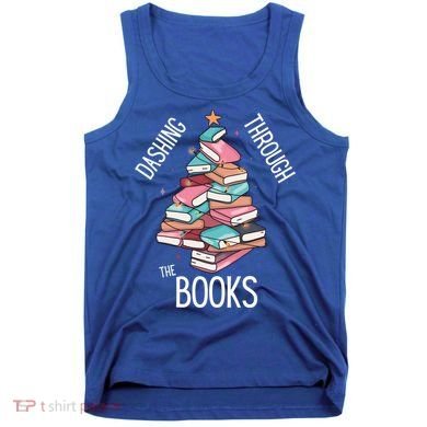 Dashing Through The Books Lover Christmas Tree Xmas Bookish Gift Tank Top
