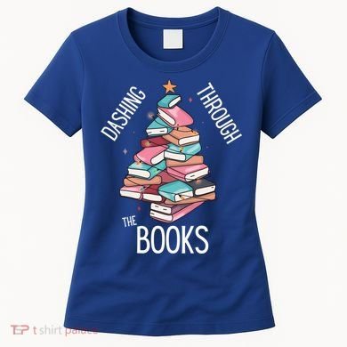 Dashing Through The Books Lover Christmas Tree Xmas Bookish Gift Women's T-Shirt