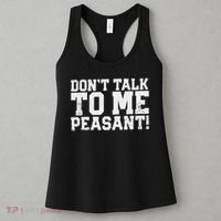 Don't Talk To Me Peasant Funny Introver Women's Tank Top thumb 3