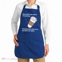 DonT Talk To Me Unless IVe Had My Coffee Joke Apron thumb 2