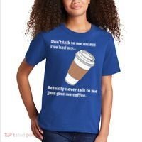 DonT Talk To Me Unless IVe Had My Coffee Joke Kids T-Shirt thumb 2