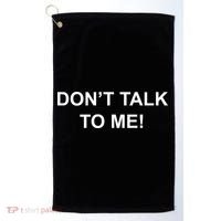 Don't Talk To Me Secret Masked Performer Gift Golf Towel thumb 0