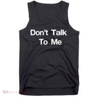Don't Talk To Me Gift Tank Top thumb 0