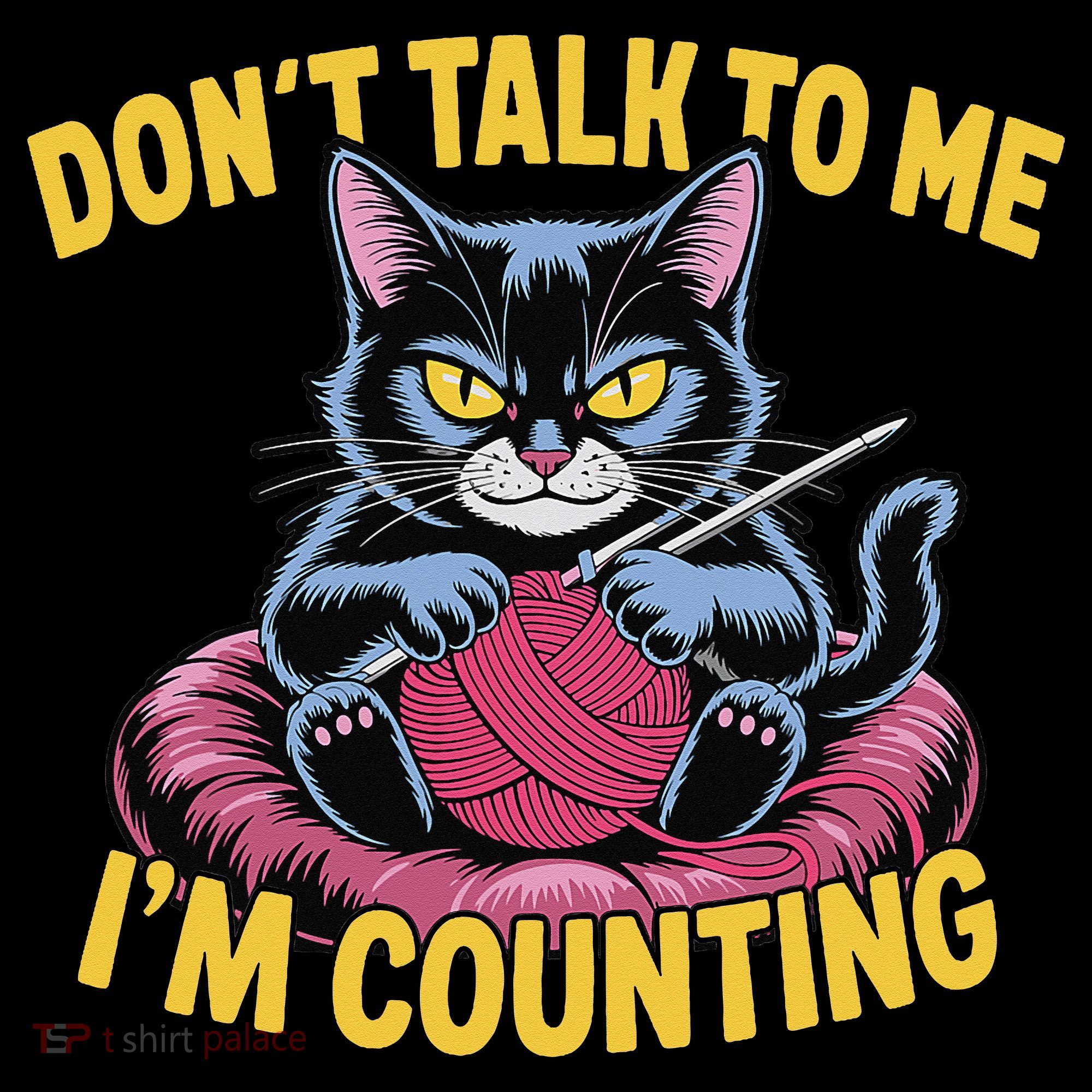 Dont Talk To Me Im Counting Knitting Cat Funny Cat Knits Women's Hoodie