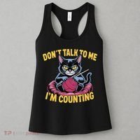 Dont Talk To Me Im Counting Knitting Cat Funny Cat Knits Women's Tank Top thumb 3