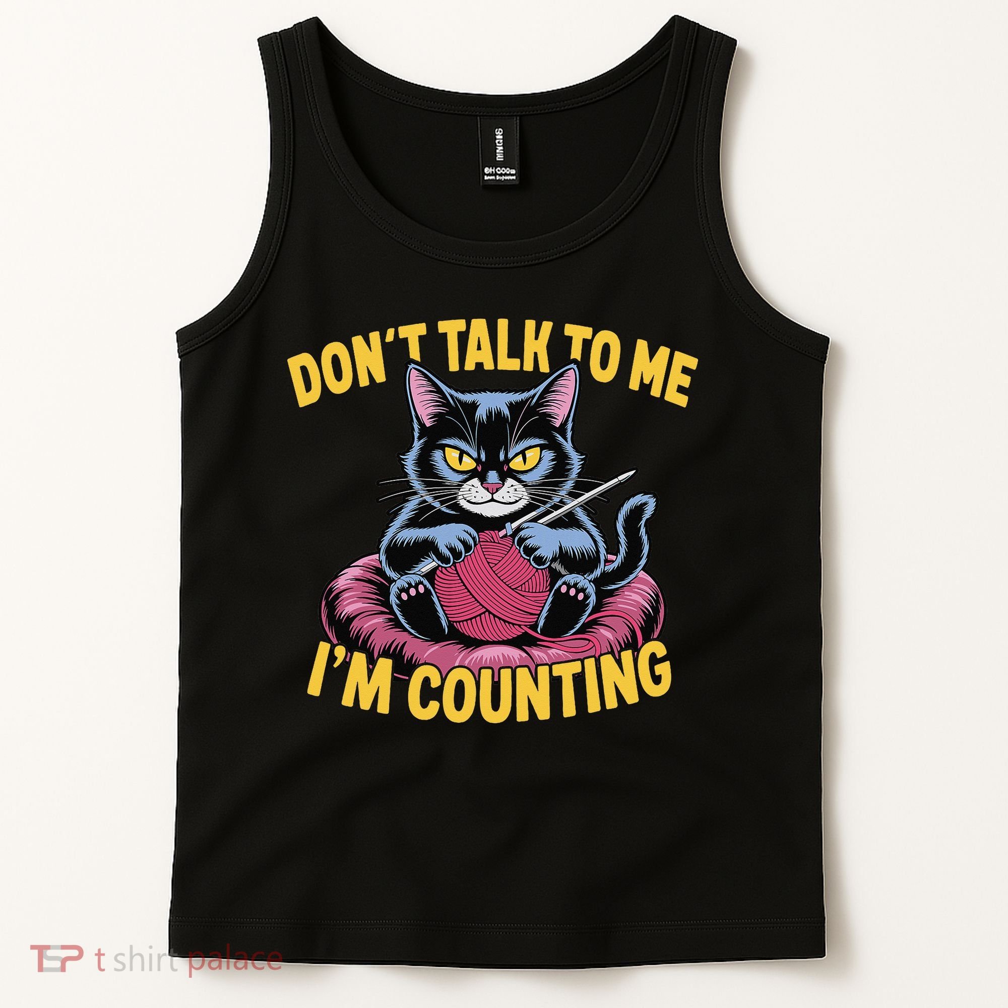 Dont Talk To Me Im Counting Knitting Cat Funny Cat Knits Tank Top