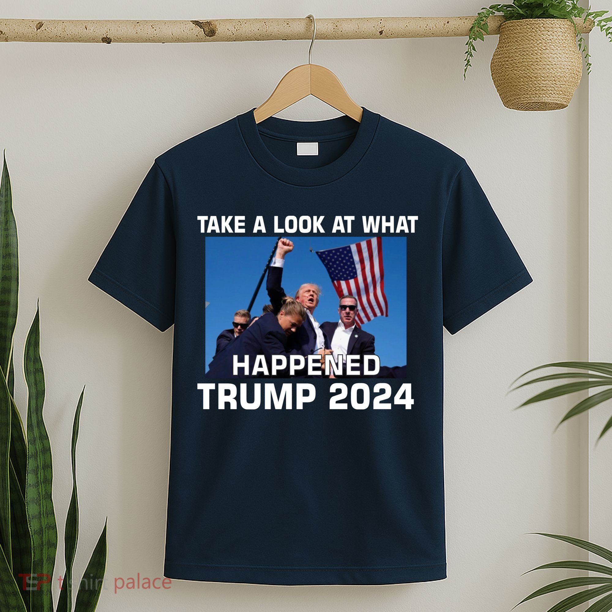 Donald Trump Take A Look What Happened I DonT Die Easily T-Shirt