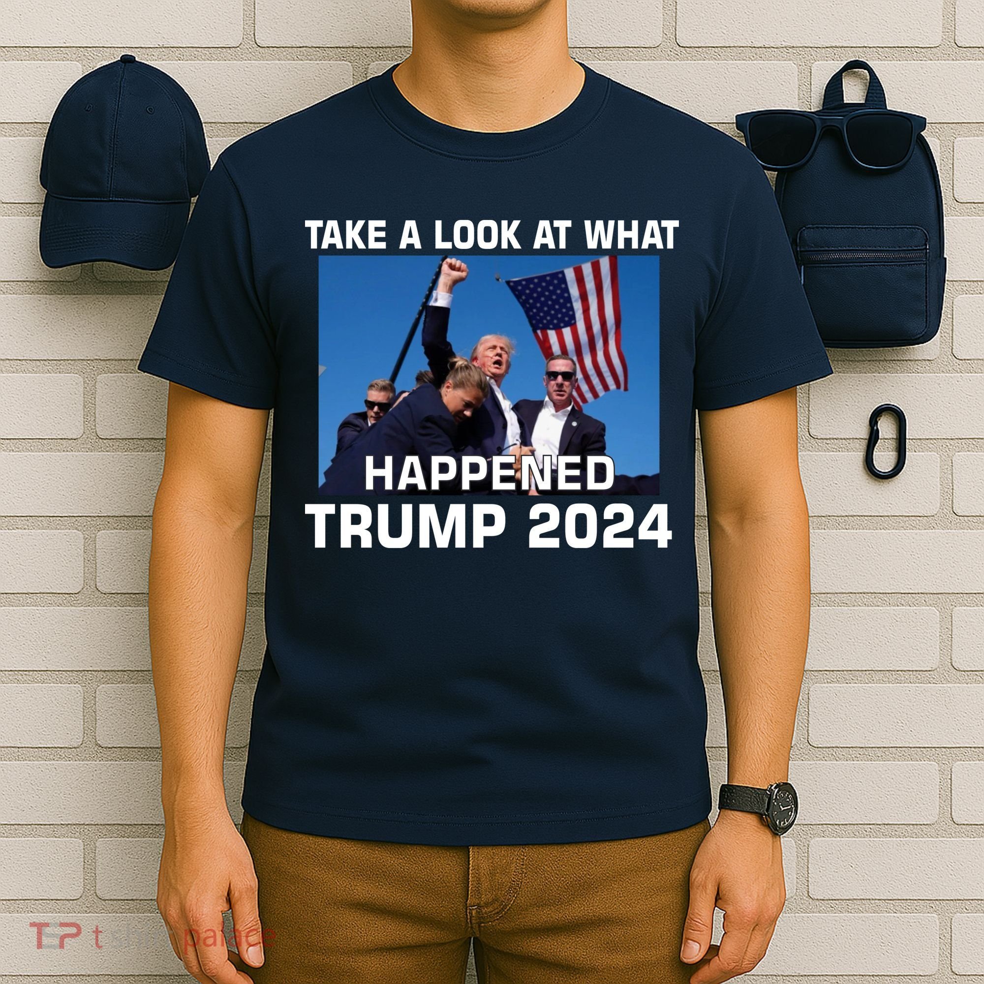 Donald Trump Take A Look What Happened I DonT Die Easily T-Shirt