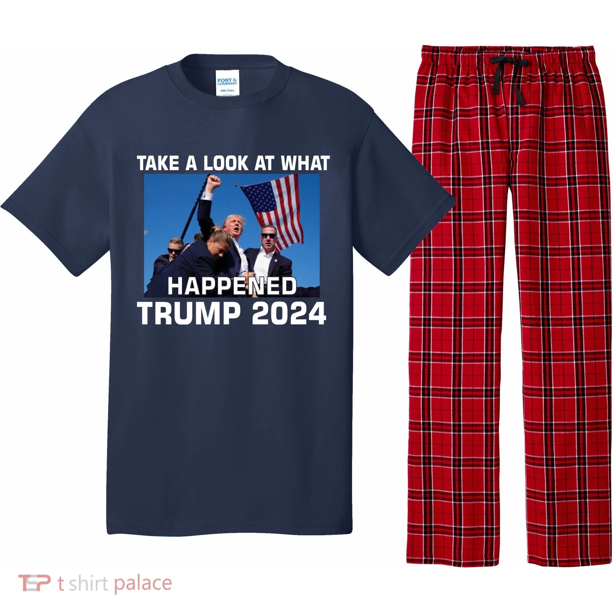 Donald Trump Take A Look What Happened I DonT Die Easily Pajama Set