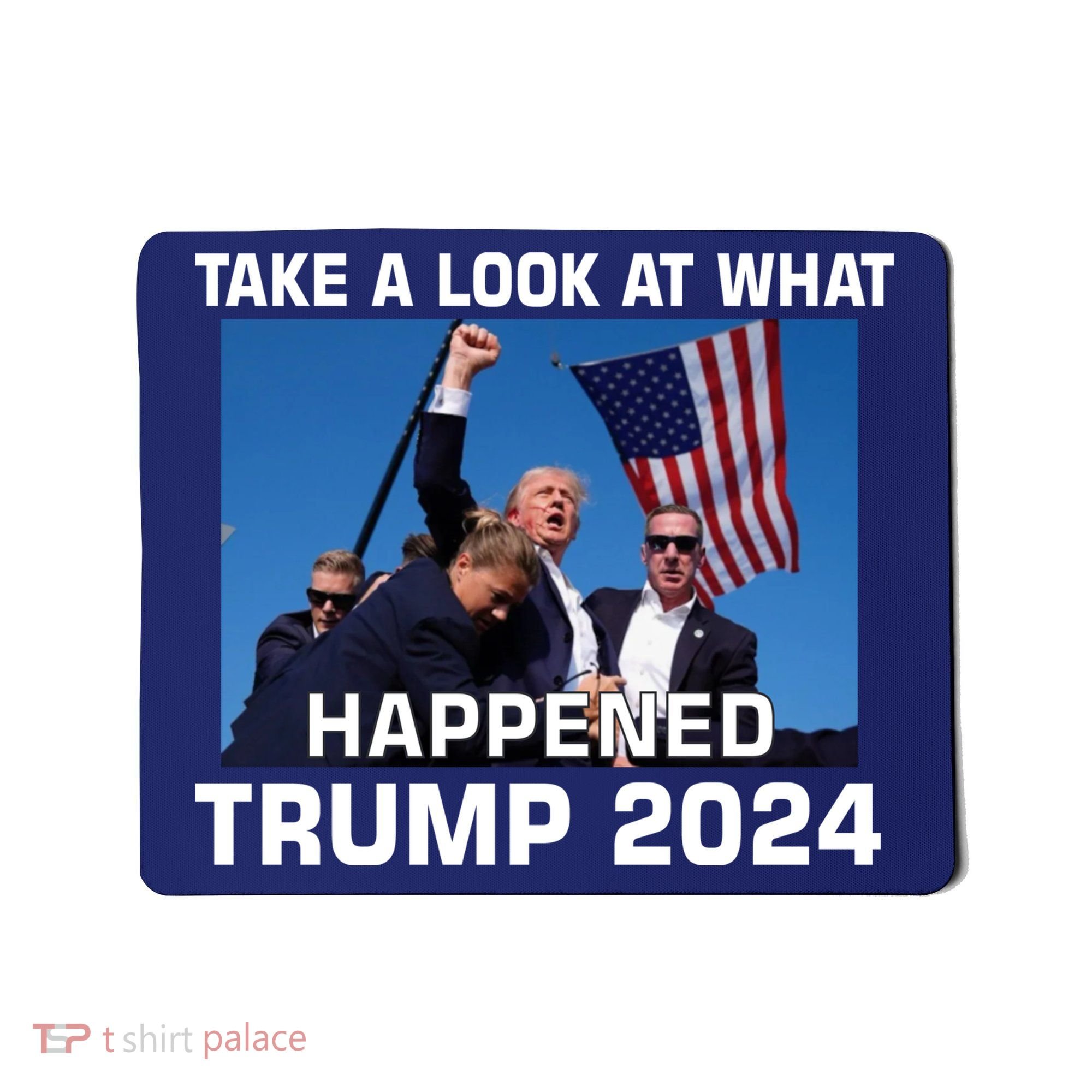 Donald Trump Take A Look What Happened I DonT Die Easily Mousepad