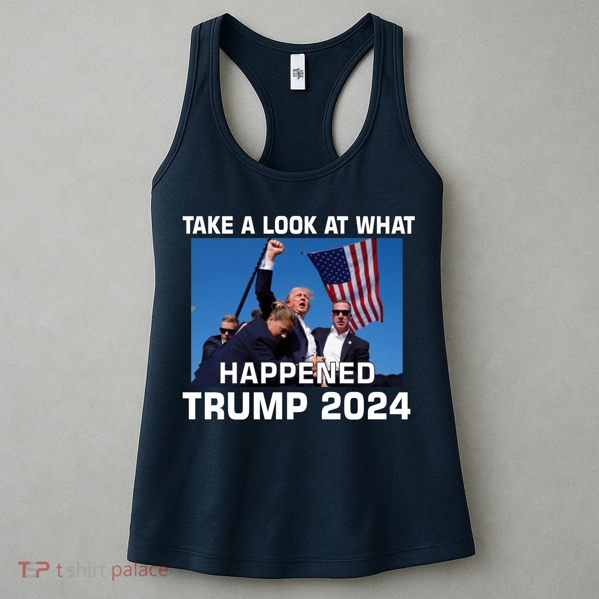 Donald Trump Take A Look What Happened I DonT Die Easily Women's Tank Top