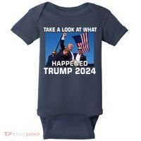 Donald Trump Take A Look What Happened I DonT Die Easily Baby Bodysuit thumb 0