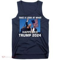 Donald Trump Take A Look What Happened I DonT Die Easily Tank Top thumb 0