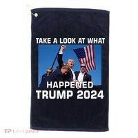 Donald Trump Take A Look What Happened I DonT Die Easily Golf Towel thumb 0
