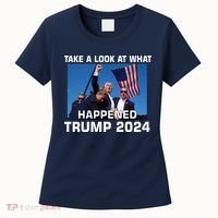 Donald Trump Take A Look What Happened I DonT Die Easily Women's T-Shirt thumb 0