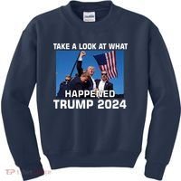 Donald Trump Take A Look What Happened I DonT Die Easily Kids Sweatshirt thumb 0