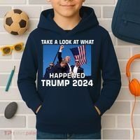 Donald Trump Take A Look What Happened I DonT Die Easily Kids Hoodie thumb 2