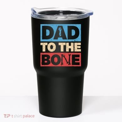 Dad To The Bone Bad Dad Humor Tumbler